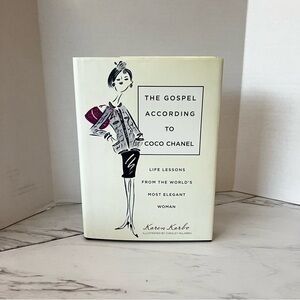 The Gospel According to Coco Chanel Hard Cover Book 8" X 5.5" By Karen Karbo
